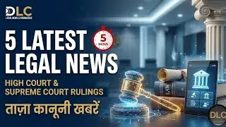 5 latest Legal News under 5 minutes | HC, SC | 25 January 2026