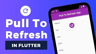 Pull To Refresh in Flutter  