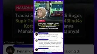 TRADISI SADIS DI BOGOR #viral #beritaterkini #beritaviral #supirtruk #kabarterbaru #berita #info