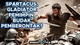 Bagaimana Spartacus Bisa Memimpin Pasukan Budak Melawan Romawi?