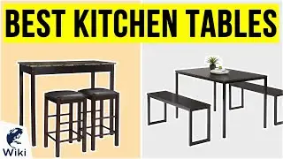 10 Best Kitchen Tables 2020