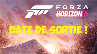 Forza Horizon 6 Date de sortie !