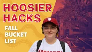 FALL BUCKET LIST @ INDIANA UNIVERSITY | HOOSIER HACKS ⚪🔴