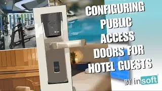 Configuring Public Access Doors for Hotel Guests with Bonwin RFID Door Lock by Insoft Asia Teknologi