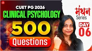 CUET PG Psychology 2026| Clinical Psychology | top 500 MCQ's |  concept + pyq's