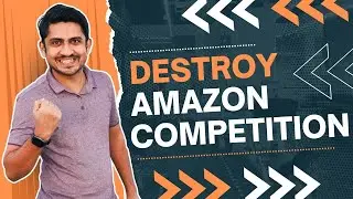 How To Destroy Your Competition On Amazon FBA | Differentiate On Amazon And Make Listing Stand Out