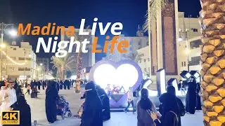Madina Night Life 4K | Shopping 🛍 | Food Street | Walk From Masjid Nabawi Live