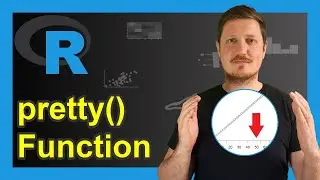 pretty() Function in R (Example) | Interval Sequence & Set Axis Labels of Plot | Modify X & Y Axes