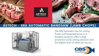 Astech - SRA1 Automatic Band Saw (Lamb Chops)