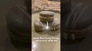 Earl Grey Honey Macarons - A tragedy in four parts