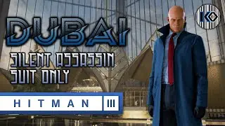 HITMAN 3 | Dubai | All Classics Challenges