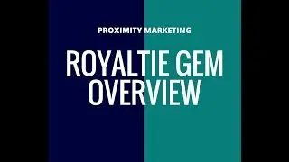 ROYALTIES GEM OVERVIEW - ROYALTIE ELITE