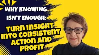 1510: Turn Insight into Consistent Action and Profit with Glenis Gassmann