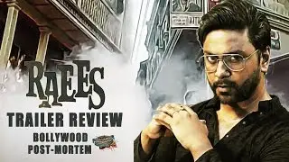 RAEES Official Trailer Review