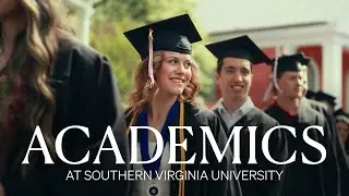 What Makes Southern Virginia University Different?