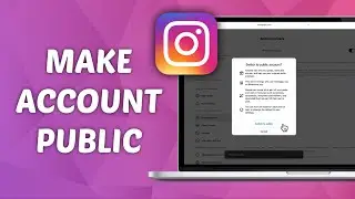 How to Make Instagram Account Public on Laptop or PC