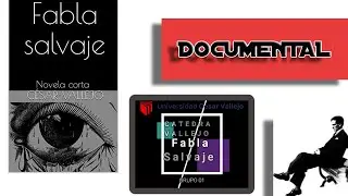 Documental Fabla Salvaje Catedra Vallejo UCV 2022 Proyecto