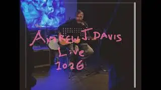Andrew J. Davis: live at the Black Box (Providence, RI January 3, 2026)