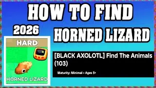 How To Find HORNED LIZARD in FIND THE ANIMALS ROBLOX [UPDATE] [walkthrough] [2026]