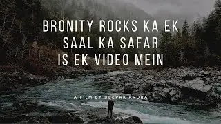 Bronity Rocks ka ek saal ka safar is ek video mein || MUST WATCH || Bronity Rocks