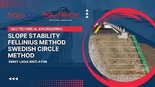 Geotechnical Engineering | Slope Stability Fellinius Method Swedish Circle Method