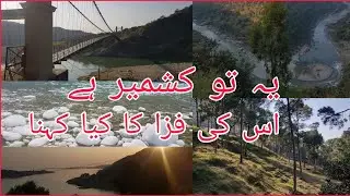 Ye tu Kashmir ha | kotli | plak | Dadyal | beauty of Kashmir