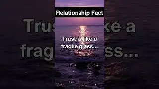 The Fragile Nature of Trust 🌟 | Deep Wisdom in 6 Seconds