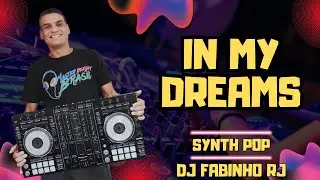 DJ FABINHO RJ FEAT. ANGELO DIAZ - IN MY DREAMS #synthpop #fyp #fy #foryou