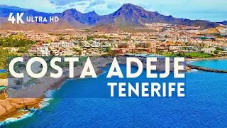 Costa Adeje in 4K: Best Drone & Ground Footage Tour of Tenerife Beaches, City & Scenery
