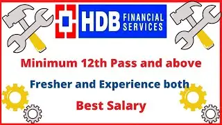Recruitment HDB FINANCIAL SERVICES For Field Staff|Fresher Job|MFI Job 2022|private job vacancy 2022