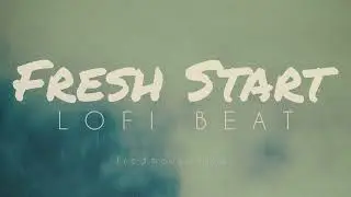 New Mercies Fresh Start | Christian Lofi Chillhop Instrumental