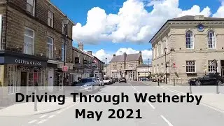 Driving Through The Beautiful Town of Wetherby in Yorkshire UK taken on the 18th of May 2021