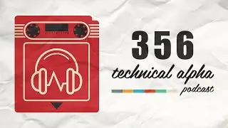 Technical Alpha Episode 356 - Banana Milk
