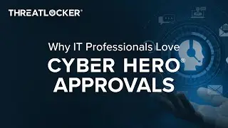 Why IT Professionals Love Cyber Hero&reg; Approvals: CIT (Computer Integration Technologies, Inc.)