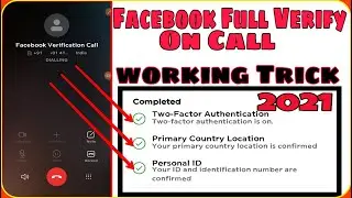Facebook Verification Call 2021 How To Make Full Verified Account On Facebook Working Trick Hindi