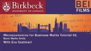 Micro for Business 01 - Basic maths skills