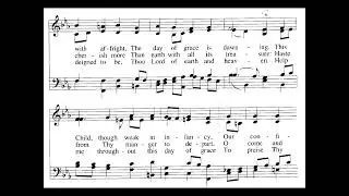 Break Forth, O Beauteous Heavenly Light - Lutheran Service Book 378