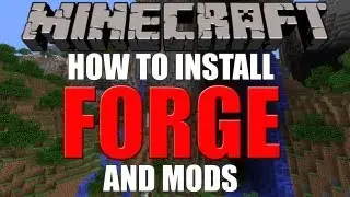 How to Install FORGE and Mods for Minecraft (SUPER EASY)