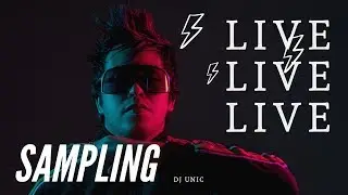 Dj Unic - Sampling