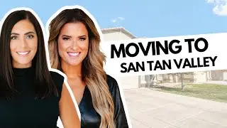 Moving to San Tan Valley