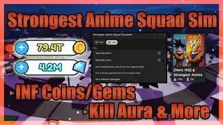 Strongest Anime Squad Simulator Script • Infinite Coins • Infinite Gems • Kill Aura & More [Roblox]