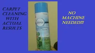 Cleaning carpet without machine (febreze heavy traffic carpet foam)