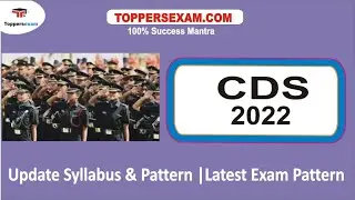 CDS Important Questions 2022 | Update Syllabus & Pattern | Latest Exam Pattern | Previous Year Paper