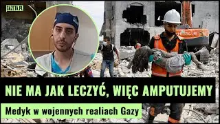 Lekarz ze Strefy Gazy: Bardzo dużo dzieci bez rąk i n&oacute;g. Nie ma jak leczyć, więc amputujemy