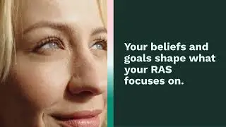How Your Brain Filters Reality &ndash; The Reticular Activating System (RAS)