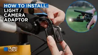 How to Install the Quad Lock Light Camera Adaptor | Mount Your Light or Action Camera