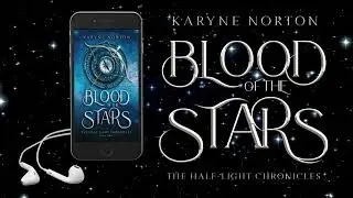 Blood of the Stars - Ch 1 & 2 [Epic Fantasy Audiobook]