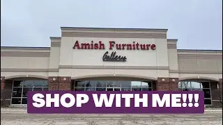 Shop With Me for Amish Handcrafted Furniture!!!