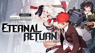 Eternal Return:  Black Survival GERMAN GAMEPLAY-Lets Play Eternal Return DEUTSCH #01 #eternalreturn