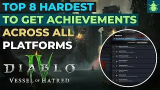 Diablo 4 - Top 8 Hardest To Get Achievements Across All Platforms